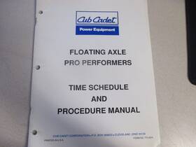 772-9074 Cub Cadet Factory Time Schedule Procedure Manual Floating Axle Pro Performers