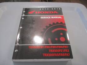 61hr402 Honda Oem Service Manual 2014-2016 Trx500 Fm1 Fm2 Fm5 Fm6 Fa5 Fa6 Fa7