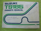 Ts185l 1974 Genuine Suzuki Sierra Vintage Motorcycle Owners Manual Oem