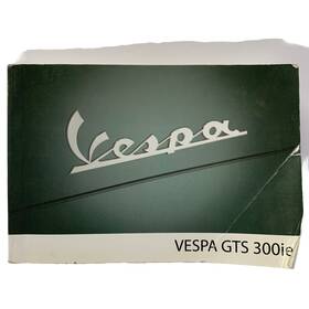 0000665242 Vespa Original Oe Gts 300ie Owners Instruction Manual #0000665242 2012 New