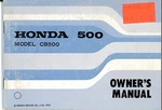 Honda Model Cb 500 Owner's Manual - C1974 3132301. Fixed Price $50.00.