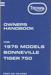 1976 Triumph Bonneville, Tiger 750, T140V, Oif, Oem, Owners Handbook, Sealed. Fixed Price $69.95.