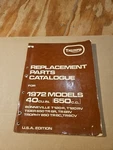 Triumph Replacement Parts Catalogue For 1972 Models 40 Cu In 650 T120 6R 6C. Fixed Price $20.00.