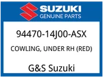 Suzuki Oem Part 94470-14J00-ASX Cowling, Under Rh (red). Fixed Price $300.92.