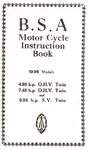 1936 B.s.a. Motor Cycle Instruction Book - Antique Reproduction. Fixed Price $23.00.