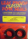 Triumph 1964-70, Bsa 1969-70 A65, B25, C25, 441, Leak Proof Fork Seals. Fixed Price $48.95.