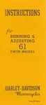 1936 & Later - Harley Davidson Instructions 61 Twin Antique Reproduction. Fixed Price $20.00.