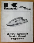 Kawasaki 750SXI Jet Ski Watercraft Service Manual Supplement P/n 99924-1189-51. Fixed Price $12.99.
