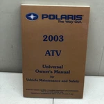 Polaris 2003 Atv Universal Owner's Maintenance Operators Manual. Fixed Price $34.99.
