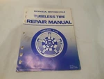 Honda Oem Tubeless Tire Repair Manual # 6141550. Fixed Price $19.94.