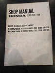 Honda Factory Shop Manual 69 CL70 71 C70 Supplement S50 S65 620891. Fixed Price $24.99.