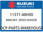 Suzuki Oem Part 11371-48H00 Bracket, Speed Sensor. Fixed Price $33.76.