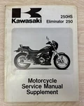 Kawasaki 99924-1093-52 Service Manual Supplement '88-'91 Eliminator 250 Hs. Fixed Price $17.60.