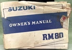 Genuine Suzuki 99011-20320-03A RM80 Owner's Manual 1979. Fixed Price $33.19.