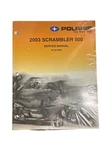 Nip Polaris Scrambler 500 2003 Service Manual Pn 9918060 Nos. Fixed Price $31.00.