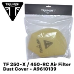 Oem Triumph Tf 250-X 450-RC Air Filter Dust Cover A9610139. Fixed Price $23.00.