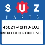 43821-48H10-000 Suzuki Bracket,pillion Footrest,l 4382148H10000, New Genuine Oem. Fixed Price $52.39.