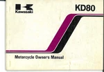 Kawasaki 1981 Model Owner's Manual (KD80-M3). Fixed Price $50.00.