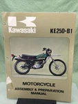 Genuine Kawasaki 99931-528-01 KE250-B1 Motorcycle Assy And Prep Manual 1976. Fixed Price $32.71.