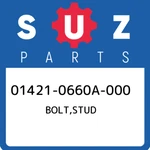 01421-0660A-000 Suzuki Bolt,stud 014210660A000, New Genuine Oem Part. Fixed Price $28.14.