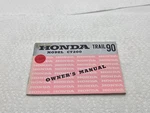 Honda Owner's Manual Trail 90 Owners Oem Pub 1965 A1. Fixed Price $49.99.
