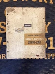 Vintage Harley 1954 Through 1964 Parts Catalog For Servi-car 99454-64. Fixed Price $50.00.