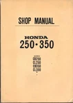 Honda CB250,CB350,K2,K3,CL250,CL350 1969-1971 Factory Workshop Manual. Fixed Price $60.41.