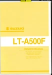 Suzuki 2001 Model LT-A500F Owner's Manual Part No. 99011-03G50-03A. Fixed Price $30.00.