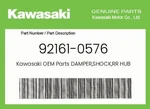 Kawasaki Genuine Damper,shock,rr Hub 92161-0576. Fixed Price $27.78.