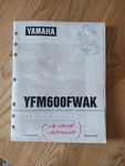 Genuine Yamaha LIT-11616-11-02 YFM600FWAK Service Manual 1997. Fixed Price $39.95.