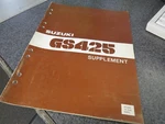 Suzuki Factory Supplement Manual GS425 SR-6001. Fixed Price $13.94.