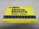 Yamaha 1980 Factory SR250H SR250TH Owners Manual LIT-11626-02-23. Fixed Price $22.48.