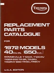 1972 Triumph T120, Oif Bonneville, Tiger, Trophy Oem, New, Parts Catalogue. Fixed Price $74.95.