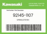 Kawasaki Genuine Spring,step,rh 92145-1107. Fixed Price $6.08.