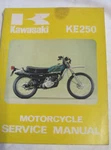 76 Kawasaki KE250 Original Motorcycle Service Manual 99931-501-01 SM109. Fixed Price $13.49.