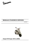 New Vespa Gts Super 300 Ie 2008 Repair Service Manual Paperback Bound Book. Fixed Price $59.00.