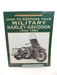 How Restore Your Military Harley-davidson, 1932-1952 (authen... Bruce Palmer. Fixed Price $188.08.