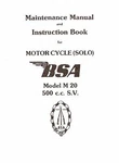 B.s.a. Motor Cycle 500 C.c. S.v. Maintenance Manual - Reproduction. Fixed Price $33.00.