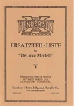 1923-27 Henderson Motorcycle 4 Cyl. Parts List "deluxe" In German Repro. Fixed Price $26.00.