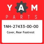1NH-27433-00-00 Yamaha Cover, Rear Footrest 1NH274330000, New Genuine Oem Part. Fixed Price $31.29.