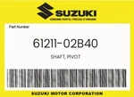 Suzuki Genuine Shaft, Pivot 61211-02B40. Fixed Price $24.51.