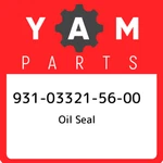 931-03321-56-00 Yamaha Oil Seal 931033215600, New Genuine Oem Part. Fixed Price $29.20.