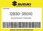 Suzuki Genuine Adjuster Assy, Tensioner 12830-35G10. Fixed Price $155.65.