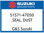 Suzuki Oem Part 51571-47D50 Seal, Dust. Fixed Price $27.05.