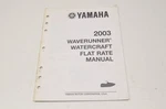 Oem Yamaha LIT-18750-10-03 Service Manual 2003 Waverunner/wc F. Fixed Price $25.46.