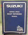 Genuine Suzuki 99923-03821 Model Ready Reference Service Specifications 1982. Fixed Price $16.57.