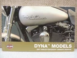 Oem Harley-davidson 2007 Dyna Models Official Owner's Manual #99467-07. Fixed Price $30.00.