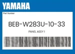 Yamaha Genuine Panel Assy BEB-W283U-10-33. Fixed Price $145.59.