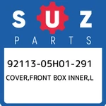 92113-05H01-291 Suzuki Cover,front Box Inner,l 9211305H01291, New Genuine Oem Pa. Fixed Price $145.34.