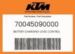 Ktm Genuine Battery Charging-level Control 70045090000. Fixed Price $228.79.